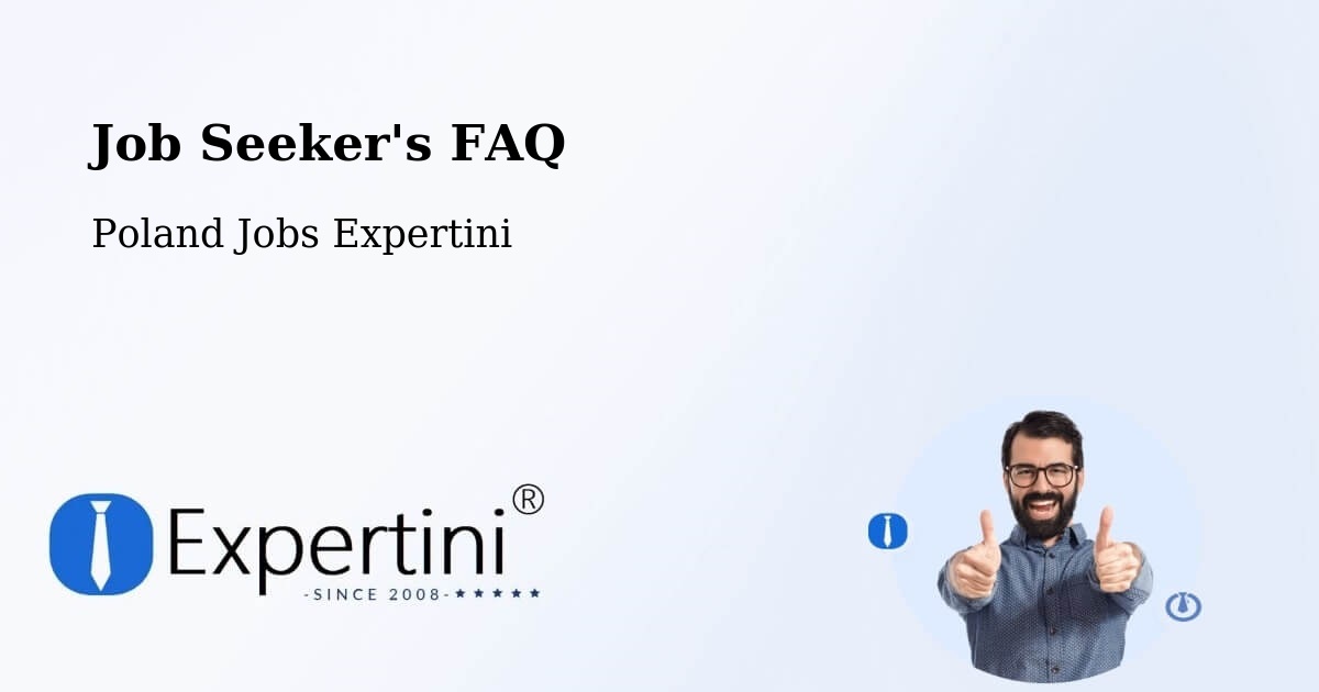 Job Seeker FAQ – Gryfino - Poland Jobs Expertini