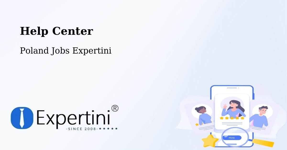 Help Center – Gryfino - Poland Jobs Expertini